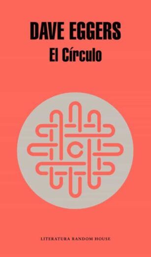 El Círculo de David Eggers