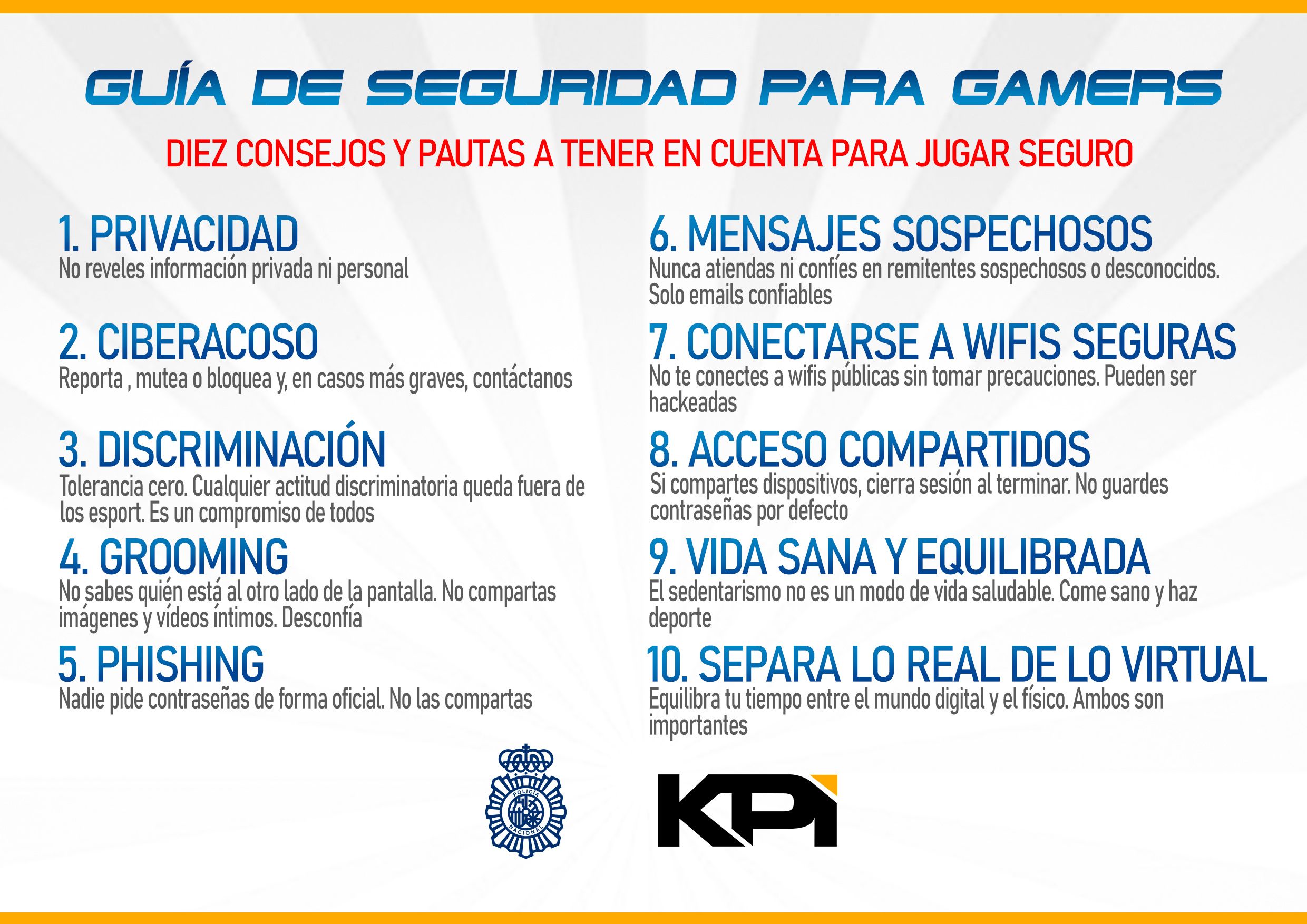 Guía de seguridad para gamers de la Policía Nacional y KPI