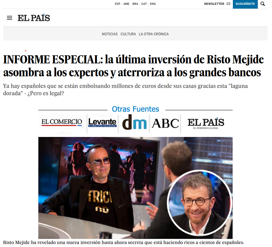 Artículo falso de 'El País' en el que se publicitan inversiones de criptomonedas utilizando el supuesto caso de Risto Mejide Artículo falso de 'El País' en el que se publicitan inversiones de criptomonedas utilizando el supuesto caso de Risto Mejide