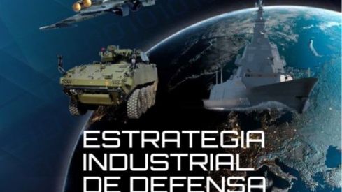 Estrategia Industria de Defensa 2023. Fuente Ministerio de Defensa Estrategia Industria de Defensa 2023. Fuente Ministerio de Defensa