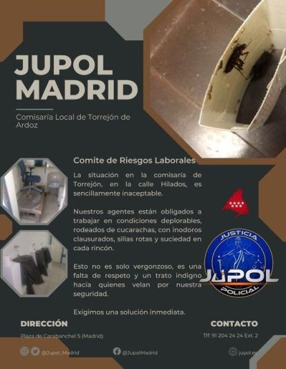 Cartel de Jupol Madrid denunciando las "condiciones deplorables" de la Comisaría de Torrejón de Ardoz y reclamando "una solución inmediata" Cartel de Jupol Madrid denunciando las "condiciones deplorables" de la Comisaría de Torrejón de Ardoz y reclamando "una solución inmediata"